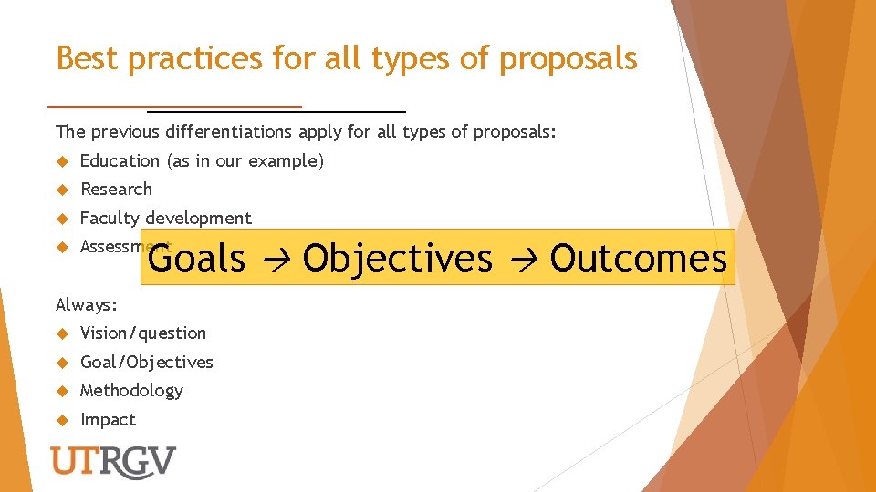 Best practices for all types of proposals The previous differentiations apply for all types