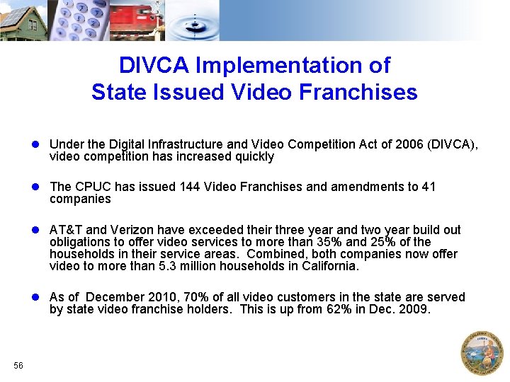 DIVCA Implementation of State Issued Video Franchises Under the Digital Infrastructure and Video Competition