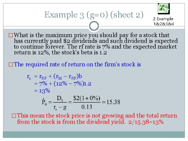 Example 3 (g=0) (sheet 2) � What is the maximum price you should pay