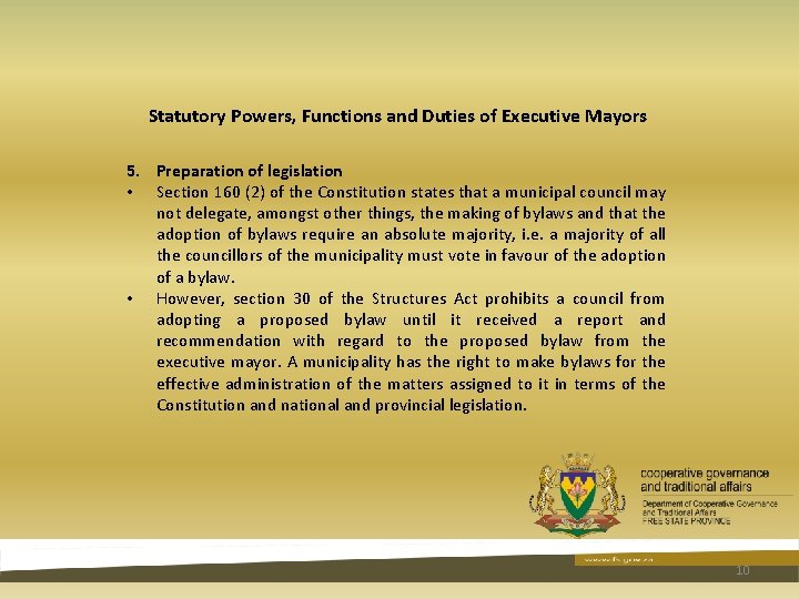 Statutory Powers, Functions and Duties of Executive Mayors 5. Preparation of legislation • Section Statutory Powers, Functions and Duties of Executive Mayors 5. Preparation of legislation • Section