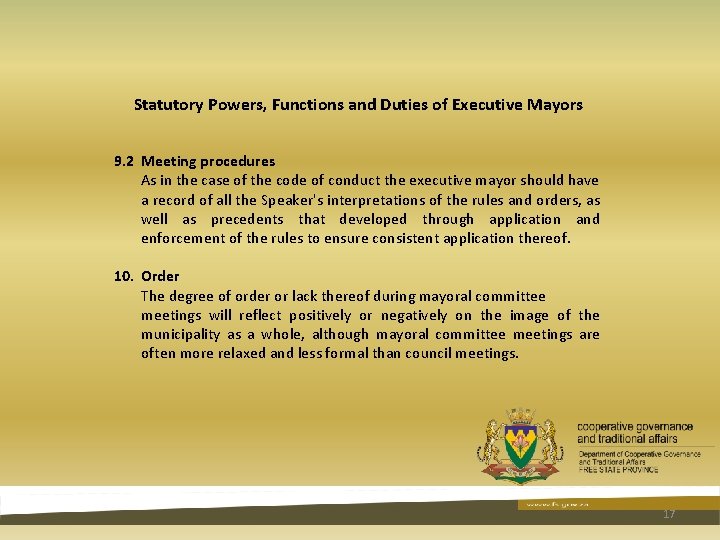 Statutory Powers, Functions and Duties of Executive Mayors 9. 2 Meeting procedures As in Statutory Powers, Functions and Duties of Executive Mayors 9. 2 Meeting procedures As in