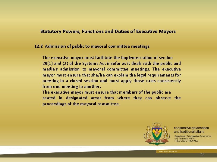Statutory Powers, Functions and Duties of Executive Mayors 12. 2 Admission of public to Statutory Powers, Functions and Duties of Executive Mayors 12. 2 Admission of public to