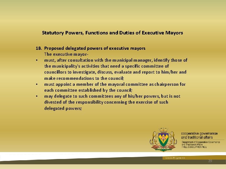 Statutory Powers, Functions and Duties of Executive Mayors 18. Proposed delegated powers of executive Statutory Powers, Functions and Duties of Executive Mayors 18. Proposed delegated powers of executive
