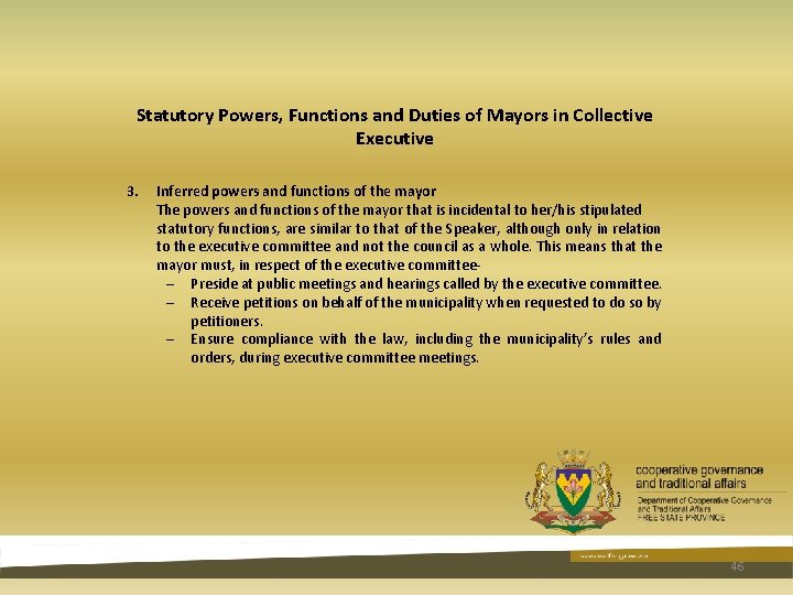 Statutory Powers, Functions and Duties of Mayors in Collective Executive 3. Inferred powers and Statutory Powers, Functions and Duties of Mayors in Collective Executive 3. Inferred powers and