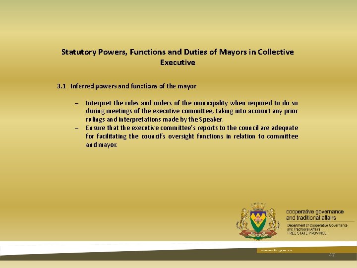 Statutory Powers, Functions and Duties of Mayors in Collective Executive 3. 1 Inferred powers Statutory Powers, Functions and Duties of Mayors in Collective Executive 3. 1 Inferred powers