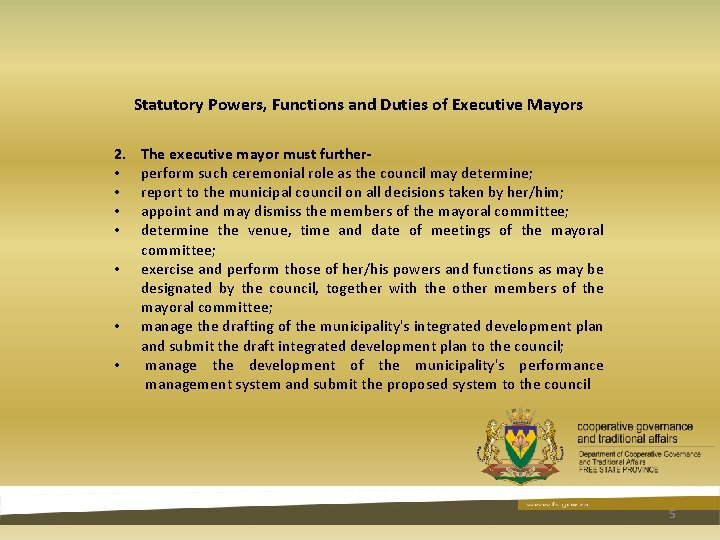 Statutory Powers, Functions and Duties of Executive Mayors 2. • • The executive mayor Statutory Powers, Functions and Duties of Executive Mayors 2. • • The executive mayor