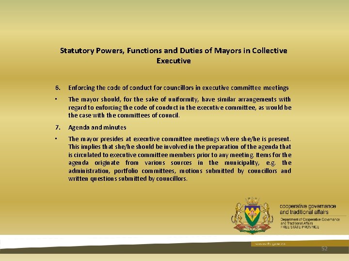Statutory Powers, Functions and Duties of Mayors in Collective Executive 6. Enforcing the code Statutory Powers, Functions and Duties of Mayors in Collective Executive 6. Enforcing the code
