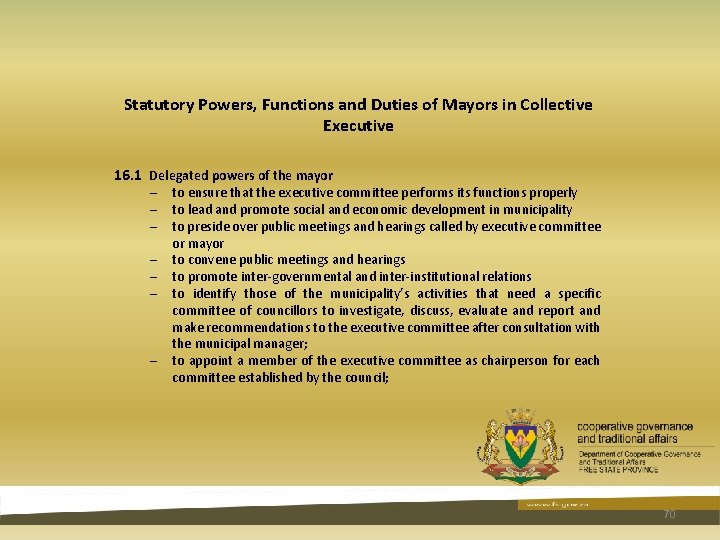 Statutory Powers, Functions and Duties of Mayors in Collective Executive 16. 1 Delegated powers Statutory Powers, Functions and Duties of Mayors in Collective Executive 16. 1 Delegated powers