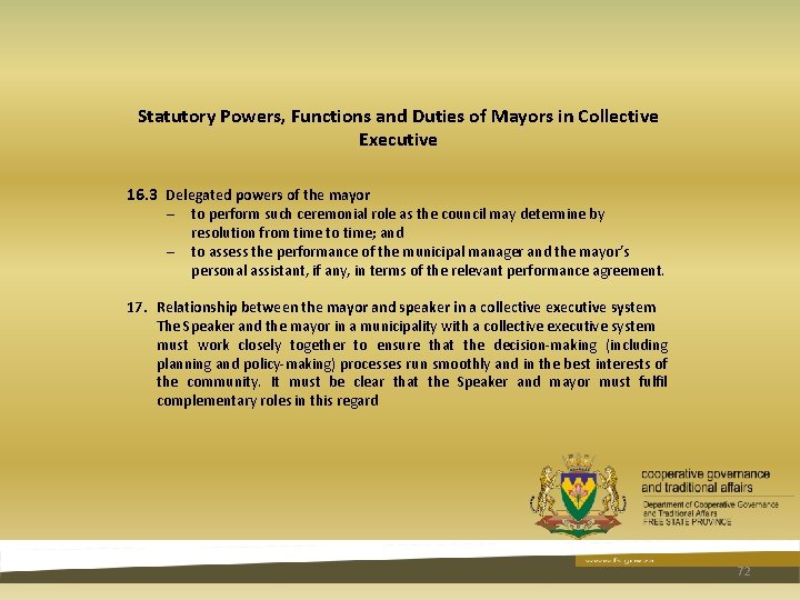 Statutory Powers, Functions and Duties of Mayors in Collective Executive 16. 3 Delegated powers Statutory Powers, Functions and Duties of Mayors in Collective Executive 16. 3 Delegated powers