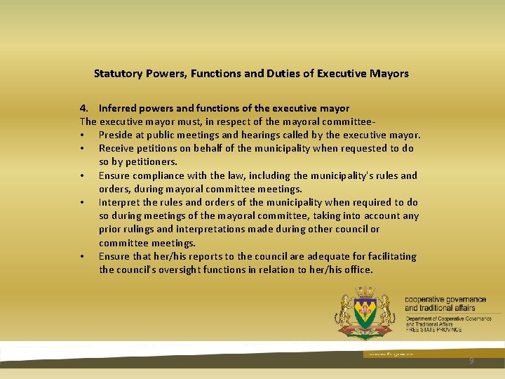 Statutory Powers, Functions and Duties of Executive Mayors 4. Inferred powers and functions of Statutory Powers, Functions and Duties of Executive Mayors 4. Inferred powers and functions of