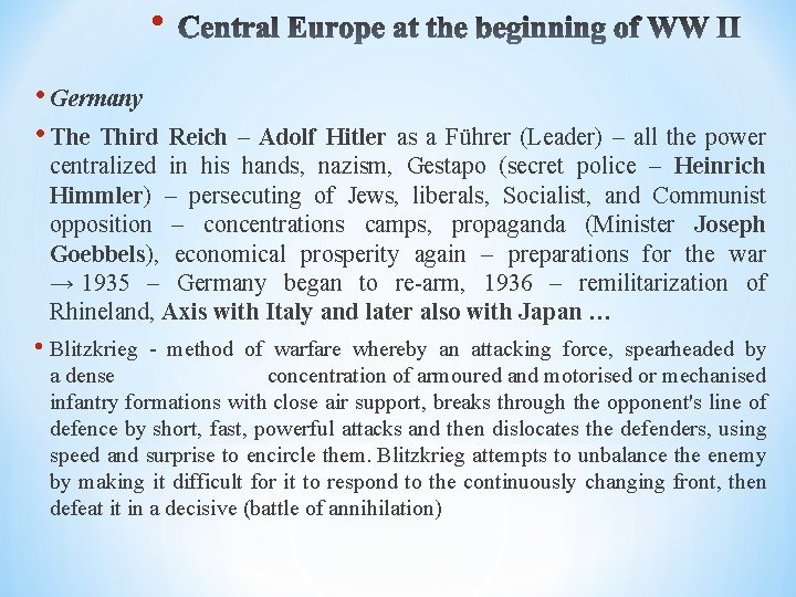  • • Germany • The Third Reich – Adolf Hitler as a Führer