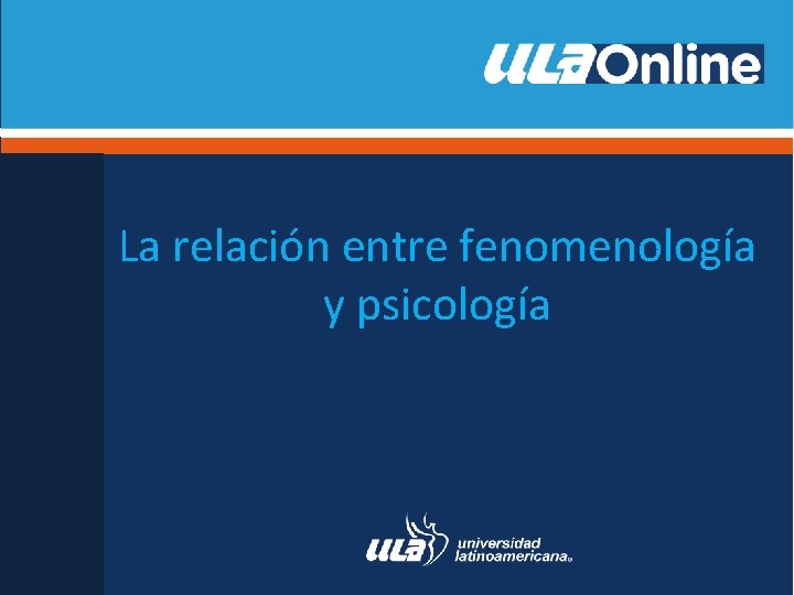 La relación entre fenomenología y psicología 