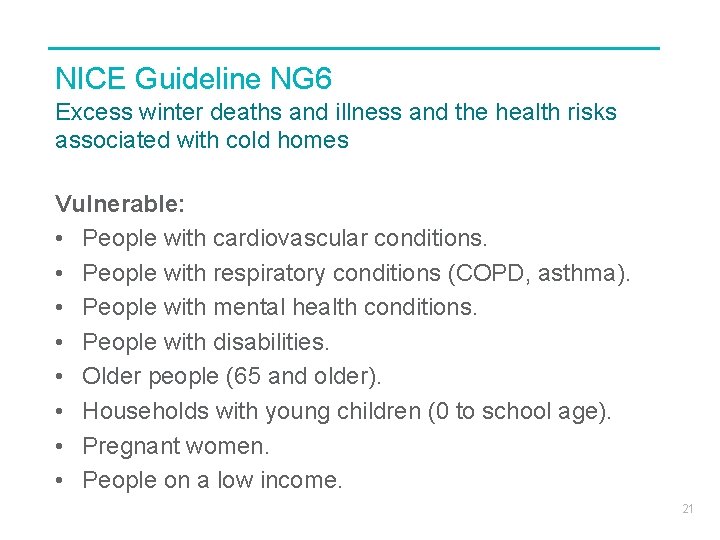 NICE Guideline NG 6 Excess winter deaths and illness and the health risks associated