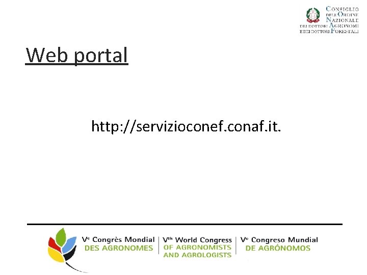 Web portal http: //servizioconef. conaf. it. 