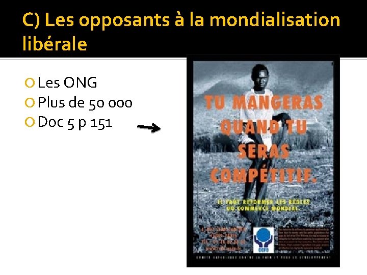 C) Les opposants à la mondialisation libérale Les ONG Plus de 50 000 Doc