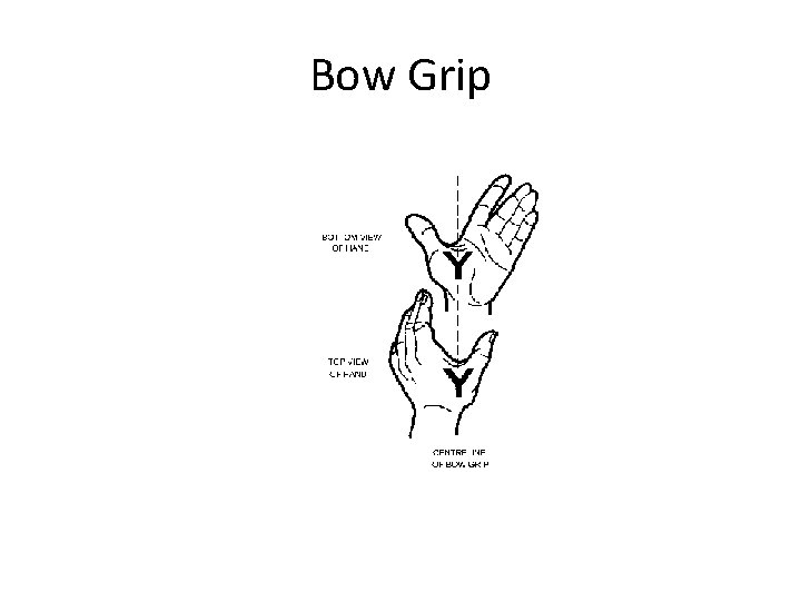 Bow Grip 