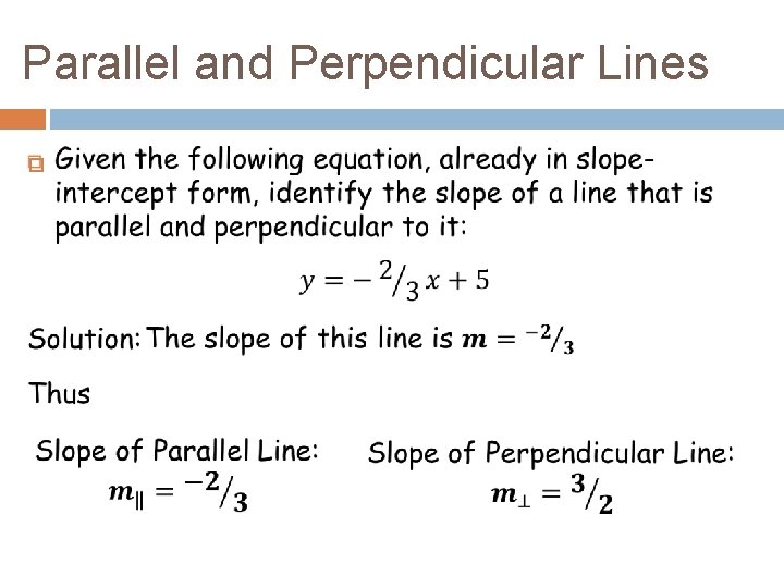 Parallel and Perpendicular Lines 