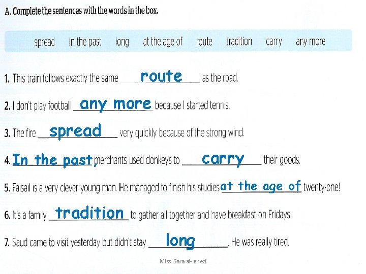 route any more spread carry In the past, at the age of tradition long