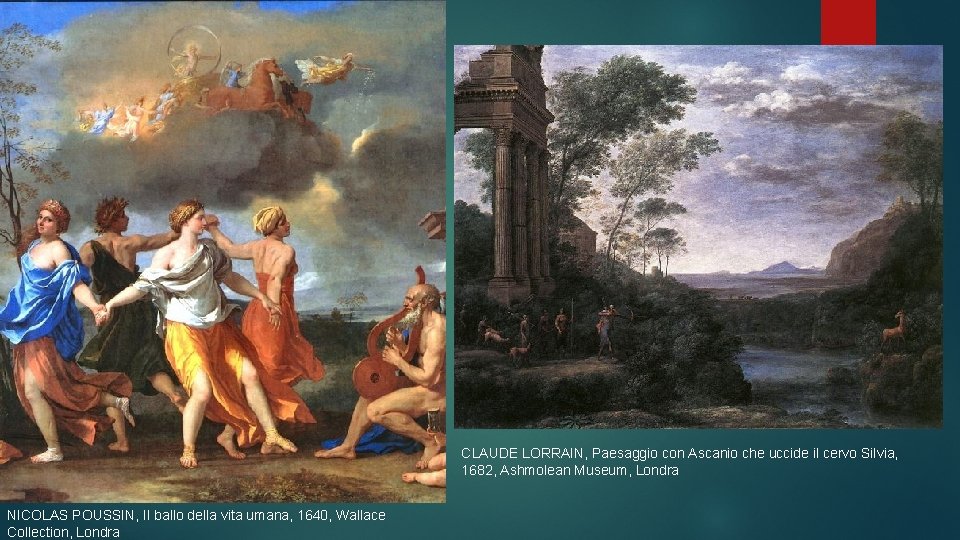 CLAUDE LORRAIN, Paesaggio con Ascanio che uccide il cervo Silvia, 1682, Ashmolean Museum, Londra