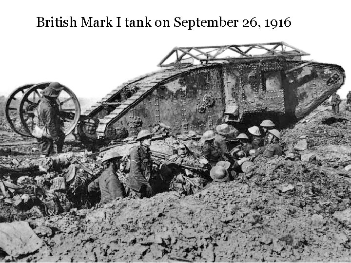 British Mark I tank on September 26, 1916 