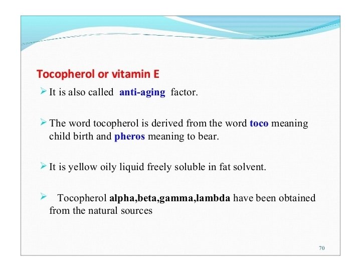 Vitamin E • Easily destroyed by heat and oxygen • Deficiency symptoms – Red