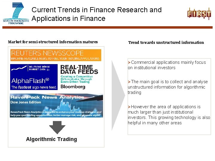 Current Trends in Finance Research and Applications in Finance Market for semi-structured information matures