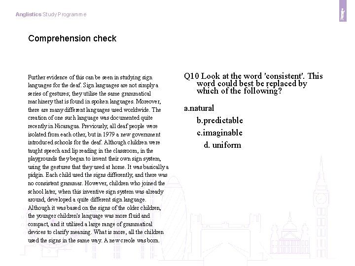 Anglistics Study Programme Comprehension check Further evidence of this can be seen in studying