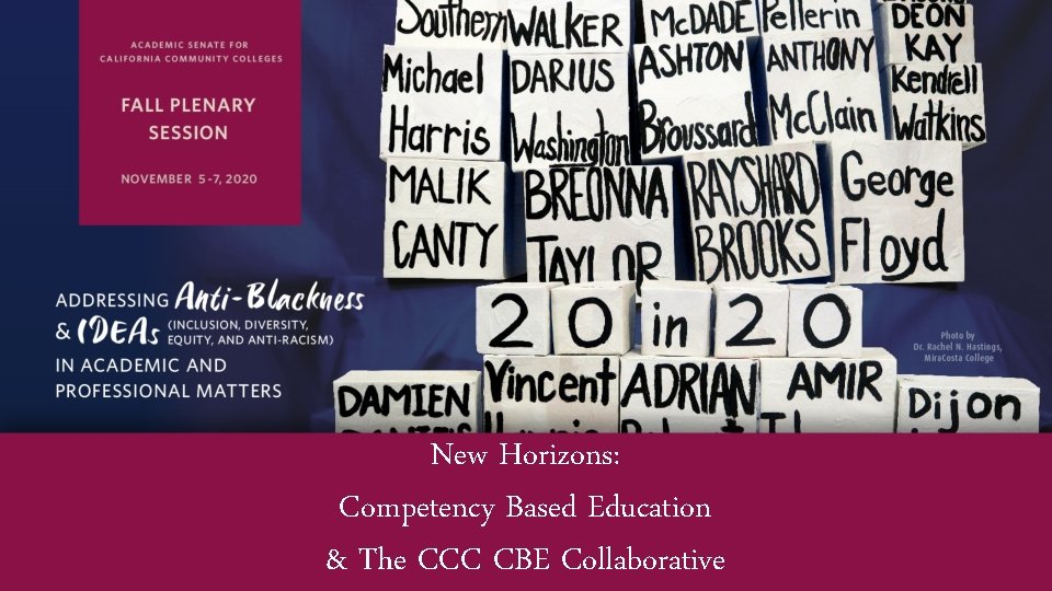 New Horizons: Competency Based Education & The CCC CBE Collaborative 