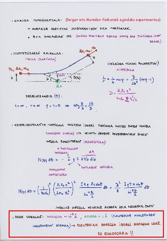 (Geiger eta Marsden fisikariek egindako esperimentua) 