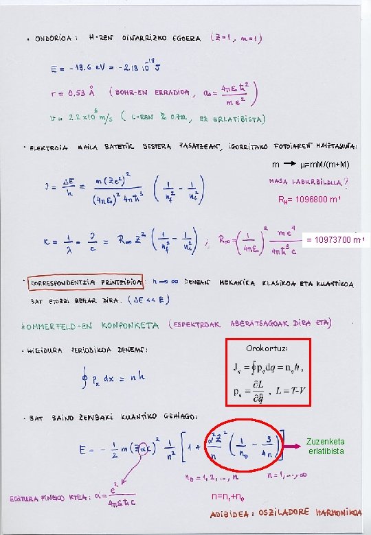 m m=m. M/(m+M) RH= 1096800 m-1 = 10973700 m-1 Orokortuz: Zuzenketa erlatibista n=nr+nq 