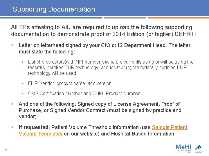 Supporting Documentation All EPs attesting to AIU are required to upload the following supporting