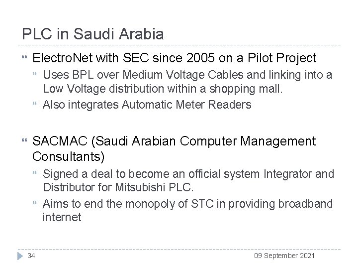 PLC in Saudi Arabia Electro. Net with SEC since 2005 on a Pilot Project