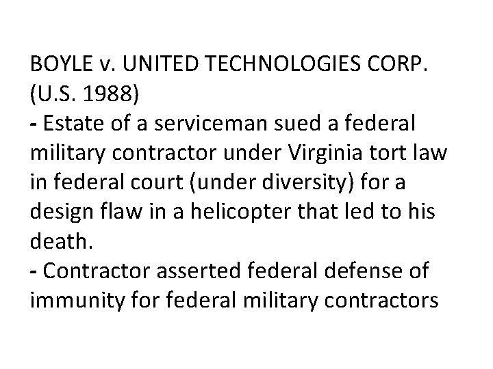 BOYLE v. UNITED TECHNOLOGIES CORP. (U. S. 1988) - Estate of a serviceman sued