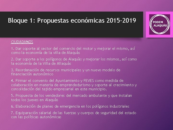 Bloque 1: Propuestas económicas 2015 -2019 CIUDADANOS 1. Dar soporte al sector del comercio