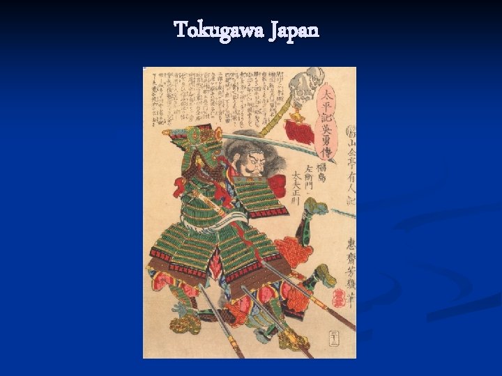 Tokugawa Japan 