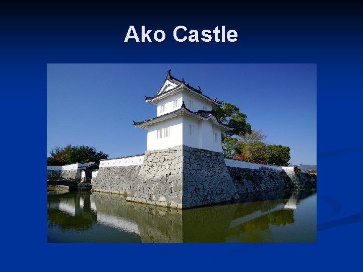 Ako Castle 