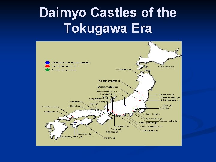 Daimyo Castles of the Tokugawa Era 