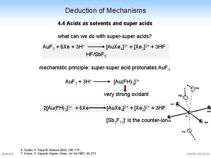 Deduction of Mechanisms 4. 4 Acids as solvents and super acids what can we Deduction of Mechanisms 4. 4 Acids as solvents and super acids what can we