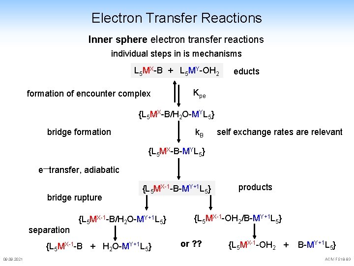 Electron Transfer Reactions Inner sphere electron transfer reactions individual steps in is mechanisms L Electron Transfer Reactions Inner sphere electron transfer reactions individual steps in is mechanisms L