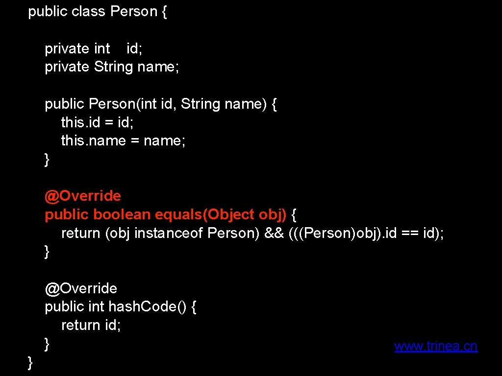 public class Person { private int id; private String name; public Person(int id, String