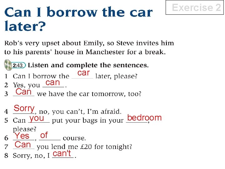 Exercise 2 car can Can Sorry you Yes Can bedroom of can't 