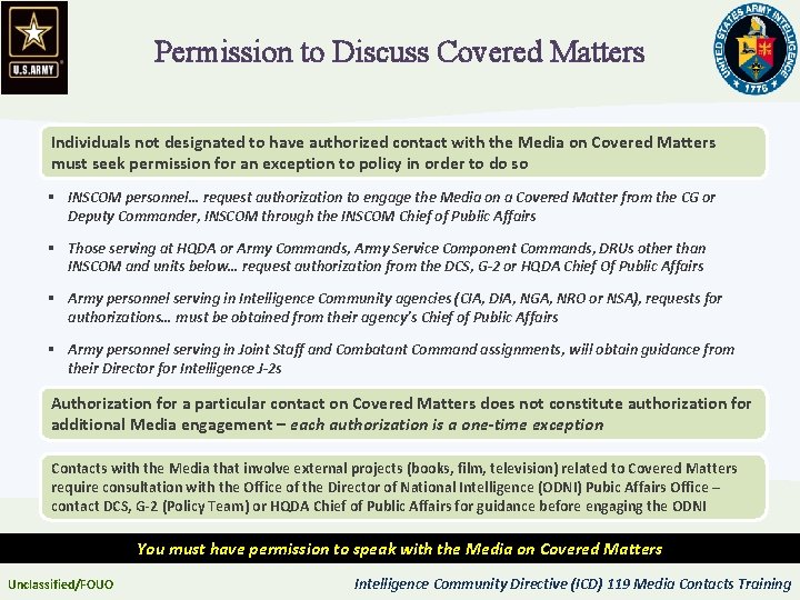 Permission to Discuss Covered Matters Individuals not designated to have authorized contact with the