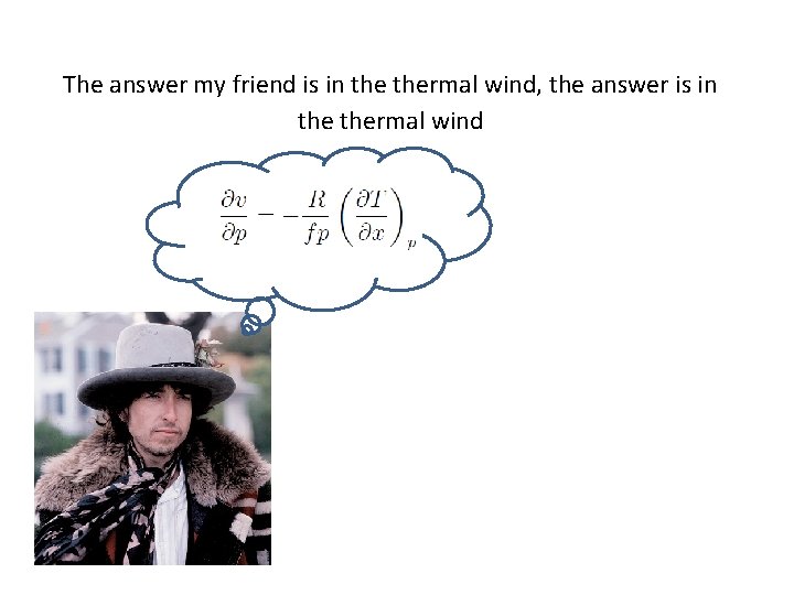 The answer my friend is in thermal wind, the answer is in thermal wind