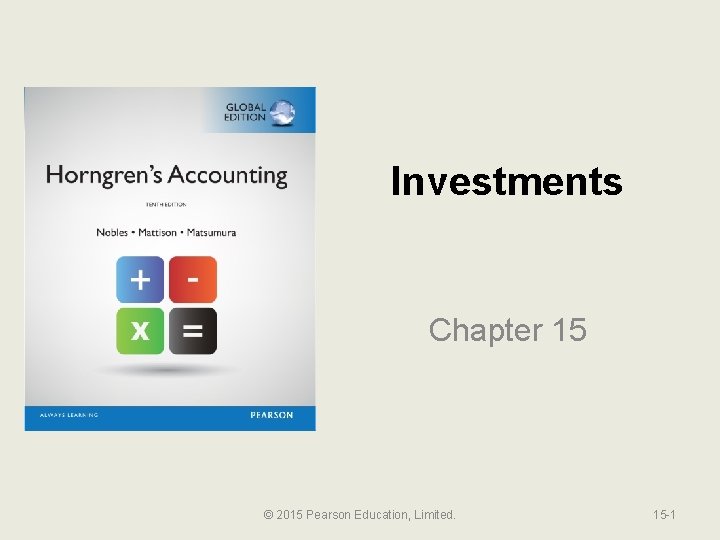 Investments Chapter 15 © 2015 Pearson Education, Limited. 15 -1 