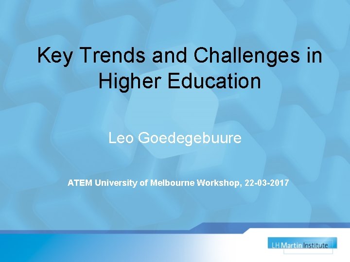 Key Trends and Challenges in Higher Education Leo