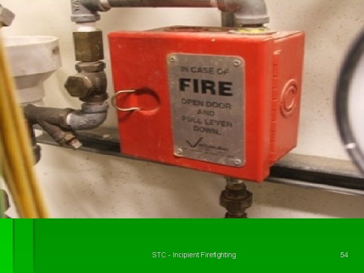 STC - Incipient Firefighting 54 