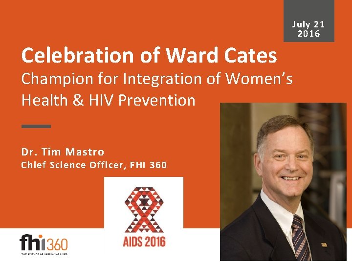 July 21 2016 Celebration of Ward Cates Champion for Integration of Women’s Health &