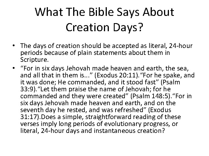 What The Bible Says About Creation Days? • The days of creation should be