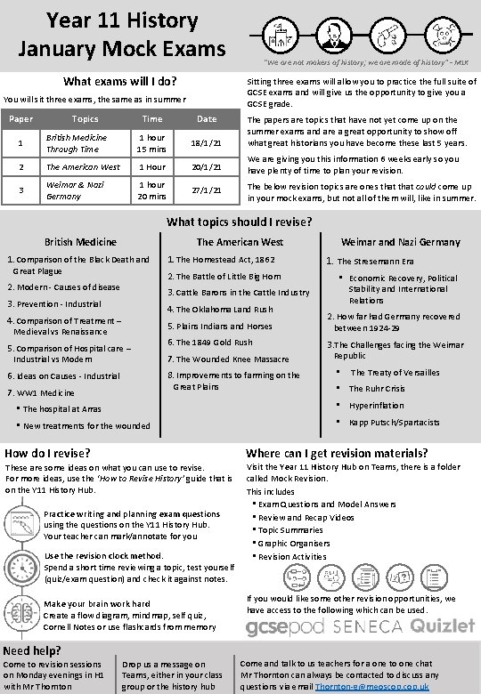 Year 11 History January Mock Exams What exams will I do? Sitting three exams