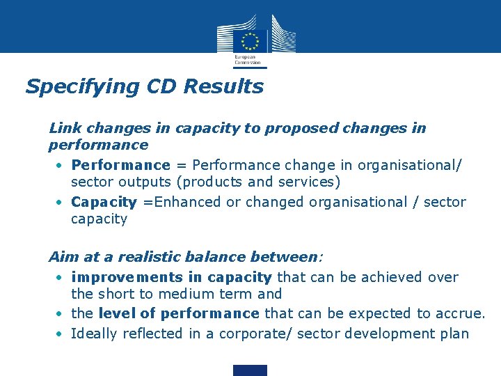 Specifying CD Results • Link changes in capacity to proposed changes in performance •